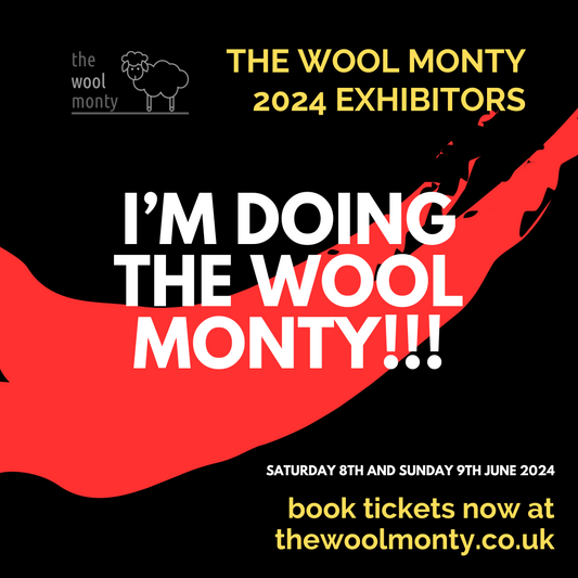 I'm trading at The Wool Monty 2024 this weekend!